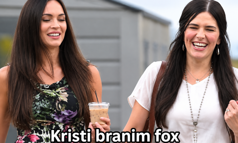 Kristi Branim Fox Biography: Megan Fox’s Sister, Career and Family